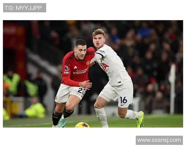 曼联与热刺激战正酣文字直播全程回顾精彩瞬间与战术分析