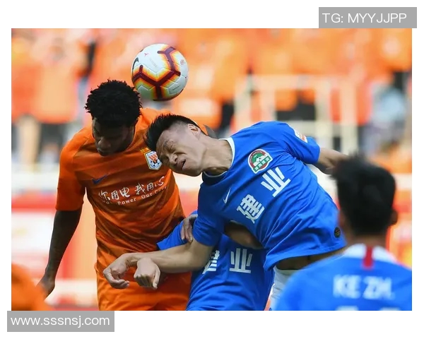 2018年河南建业与山东鲁能激战回顾精彩瞬间与赛场亮点分析